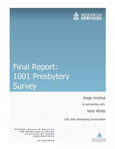 1001 New Worshiping Communities Presbytery Survey 2016